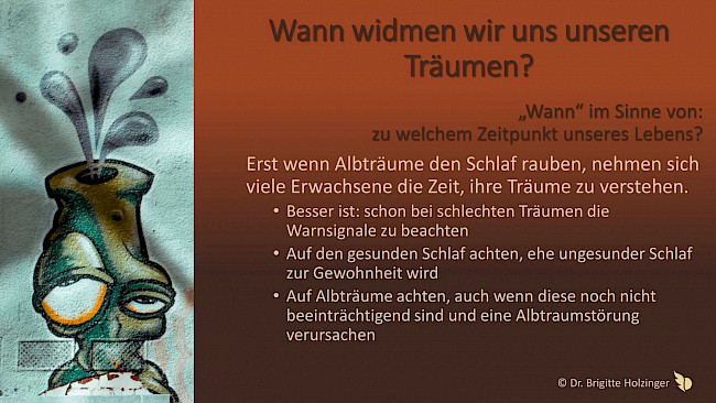 Wie, wann, warum Traumarbeit?