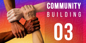 03 Community-Building
