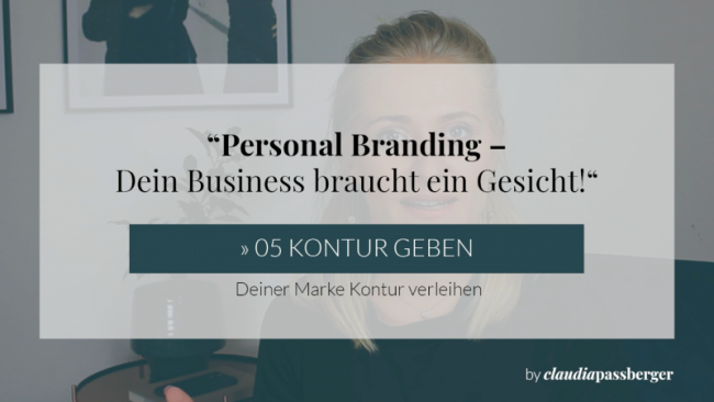 05 Kontur geben » 1. Deiner Marke Kontur verleihen
