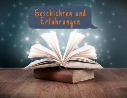 Wertvolle Erfahrungen aus meinem Leben