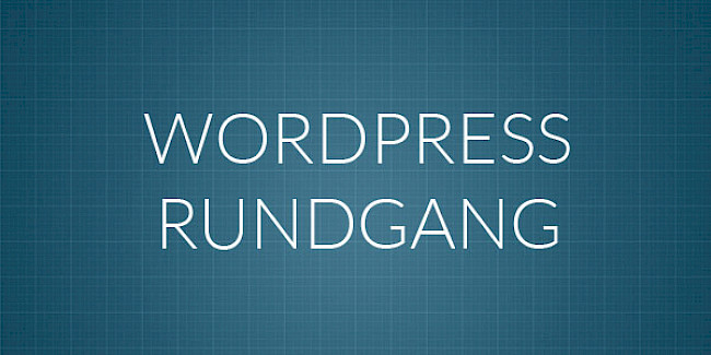 Wordpress kennenlernen