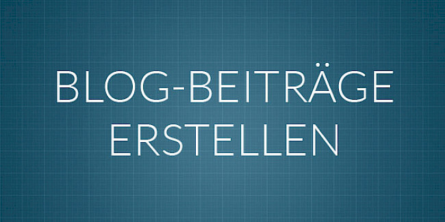 Blog-Beiträge einstellen