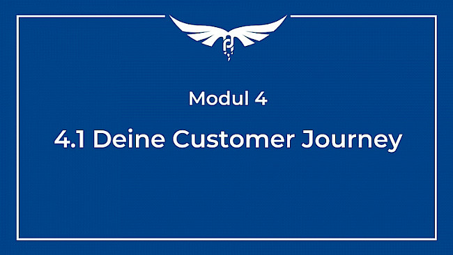 4.1 Deine Customer Journey