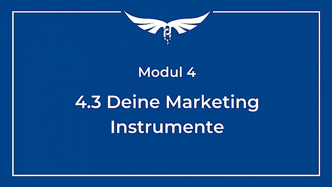 4.3 Deine Marketinginstrumente
