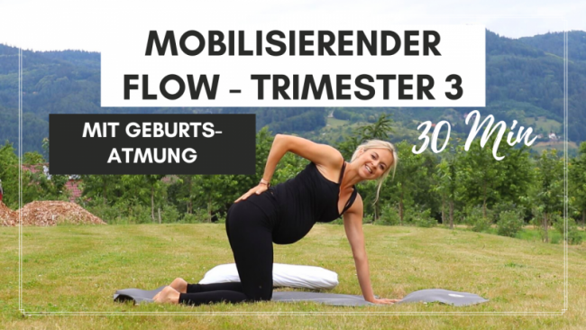 Mobilisierender Flow für Trimester 3 & Geburtsatmung (30 Min.)