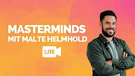 Masterminds mit Malte Helmhold