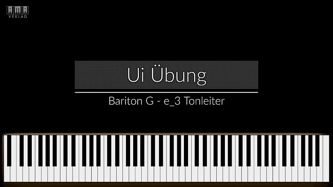 Ui-Übung – Bariton – 3-Ton