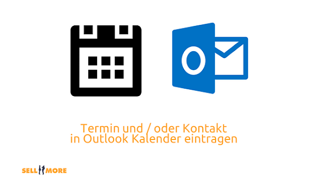 Termin in Outlook Kalender eintragen