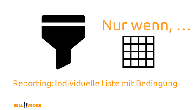 Individuelle Liste mit Bedingung