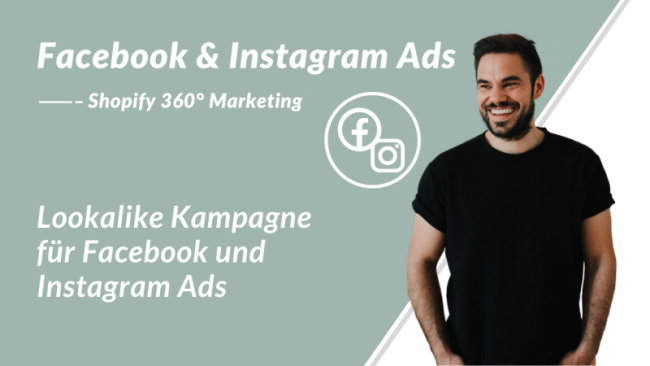 Lookalike Kamapagne für Facebook und Instagram Ads