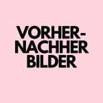 BILDER - Vorher-Nachher
