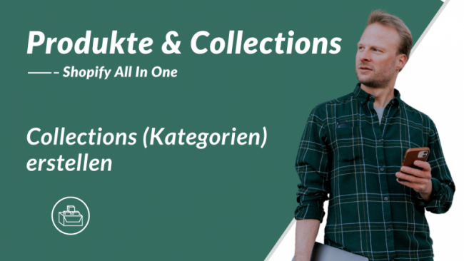 Collections (Kategorien) erstellen