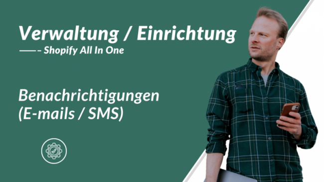 Benachrichtigungen (Emails / SMS)