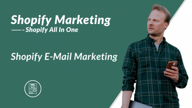 Shopify E-Mail Marketing