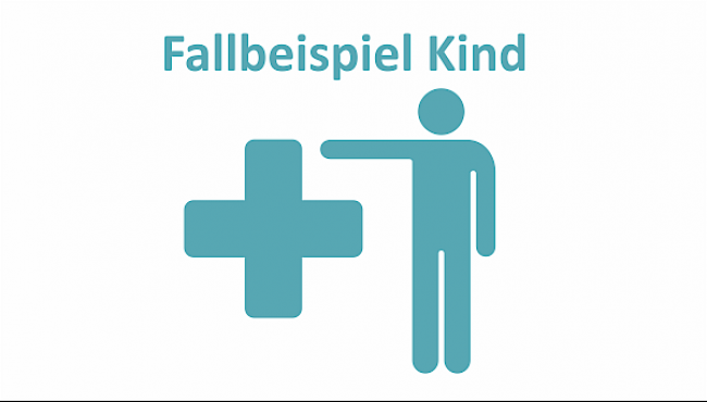 Fallbeispiel 2: Der Gesamtablauf bei Kindern