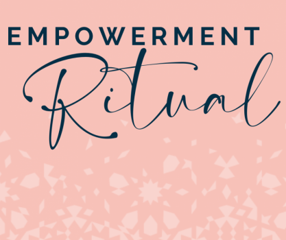Empowerment Ritual