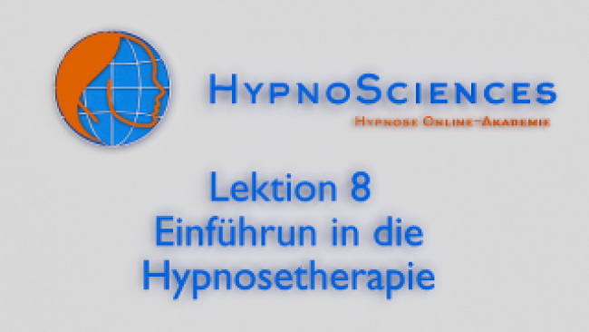Lektion 8 - Einführung in die Hypnosetherapie