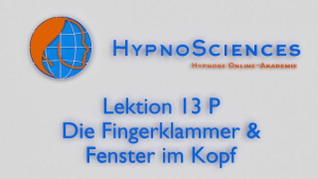 Lektion 13 P - Die Fingerklammer & Das Fenster im Kopf