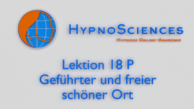 Lektion 18 P - Geführter und freier schöner Ort