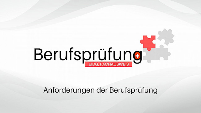 Anforderungen der Berufsprüfung