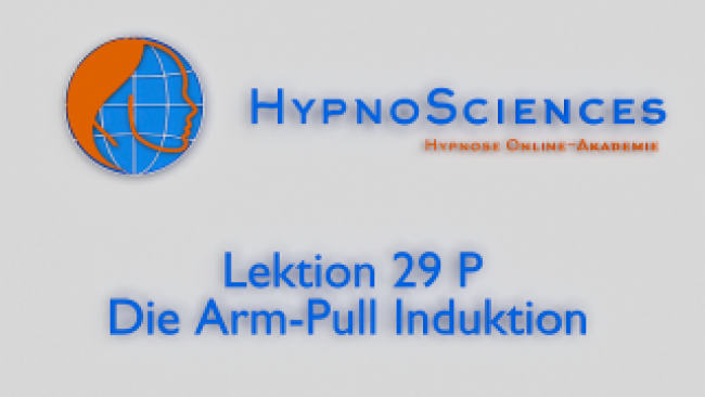 Lektion 29 P - Die Arm-Pull Induktion