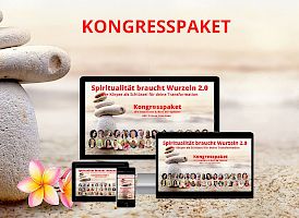 Spiritualität braucht Wurzeln - Kongresspaket