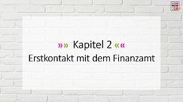 Erstkontakt mit dem Finanzamt