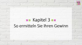 So ermitteln Sie Ihren Gewinn