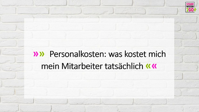 Personalkosten: was kostet mich mein Mitarbeiter tatsächlich?
