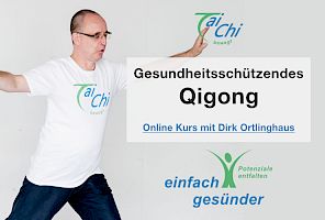 Gesundheitsschützendes Qigong Online Kurs