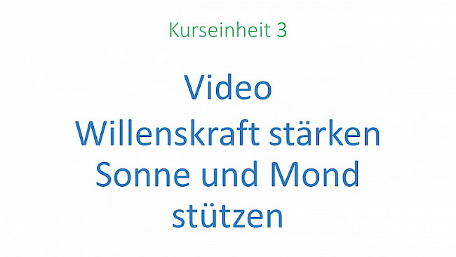 Willenkraft stärken - Sonne und Mond stützen