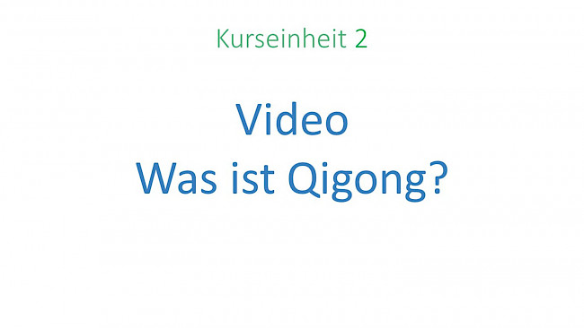 Video - Was ist Qigong?
