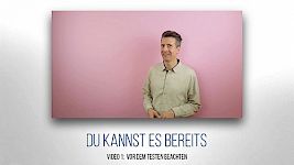 Video 1 - Vor dem Testen beachten