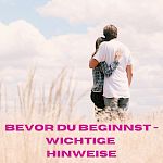 Wichtige Hinweise bevor Du beginnst!!!