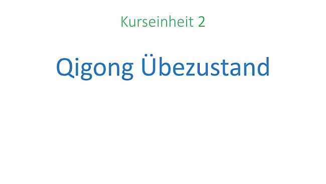 Qigong - Wie Üben und praktizieren?