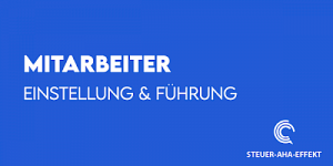 Mitarbeiter Einstellung und Führung