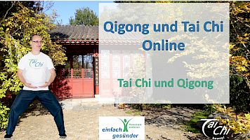 Tai Chi und Qigong Online kennenlernen