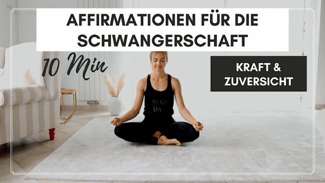 Affirmationen für die Schwangerschaft (10 Min.)