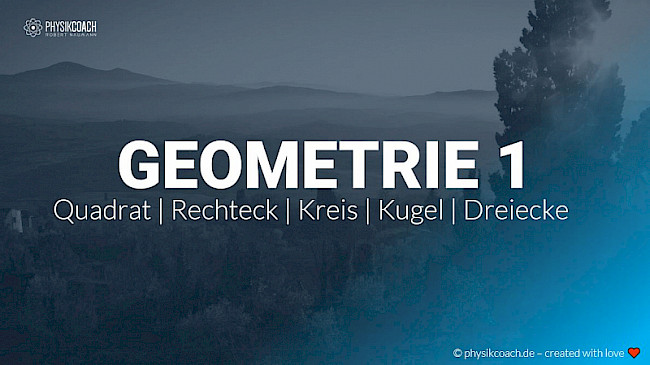 Geometrie Teil 1