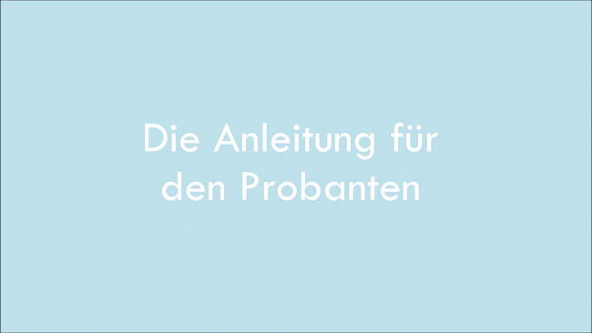 Anleitung für den Probanden