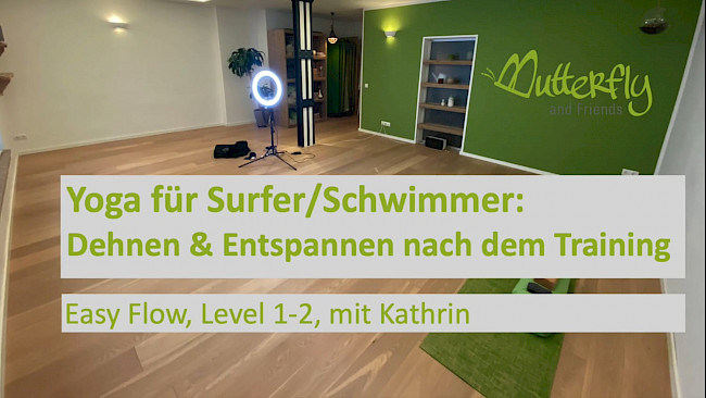 081: Yoga für Surfer/Schwimmer - "Dehnen & Regenerieren nach dem Surfen/Schwimmen"