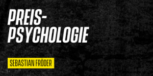 Preispsychologie (Sebastian)