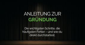 Anleitung zur Gründung