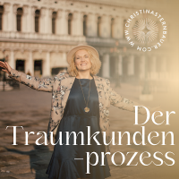 Der Traumkundenprozess