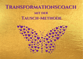 Transformationscoach mit der Tausch-Methode