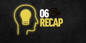 06 - Recap