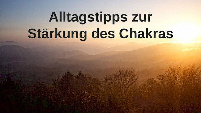 Alltagstipps für das Wurzel-Chakra