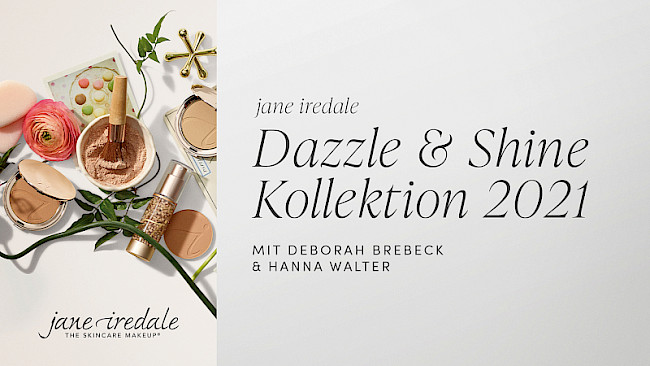 Zoom Mitschnitt Dazzle & Shine Kollektion 2021