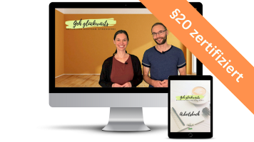 Geh glückwärts - natürlich achtsam stressfrei - der Onlinekurs zur Stressprävention