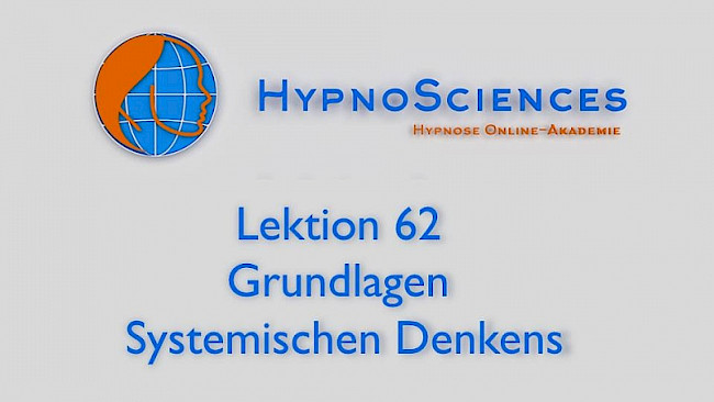 Lektion 62 - Grundlagen Systemischen Denkens